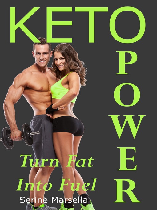 Title details for KETO POWER by Serine Marsella - Available